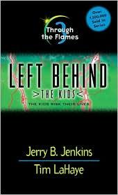 Left Behind - The Kids # 3: Through The Flames