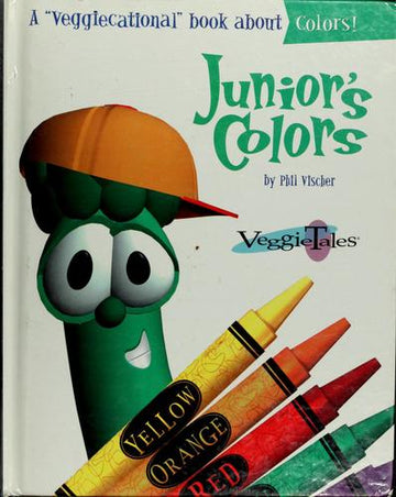 Junior's Colors (Veggietales Series)