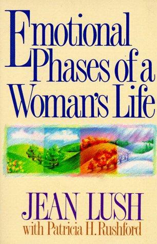 Emotional Phases Of A Woman's Life
