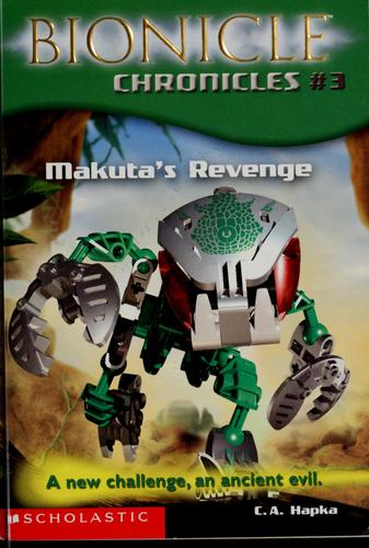 Makuta's Revenge (Bionicle Chronicles #3)