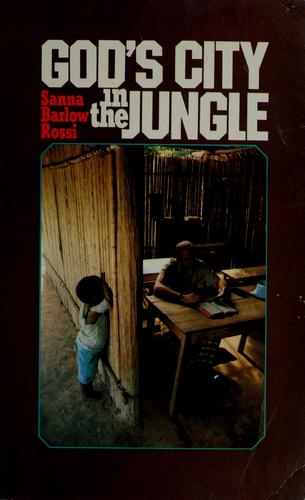 God's City in the Jungle