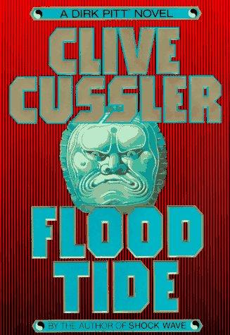 Flood Tide: A Dirk Pitt Adventure