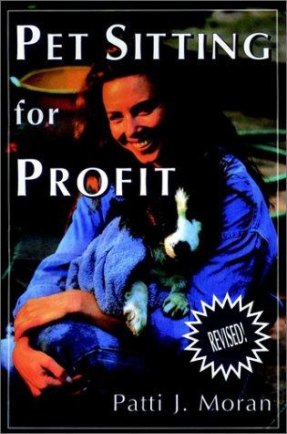Pet Sitting For Profit