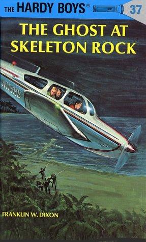 The Ghost At Skeleton Rock (Hardy Boys, Book 37)