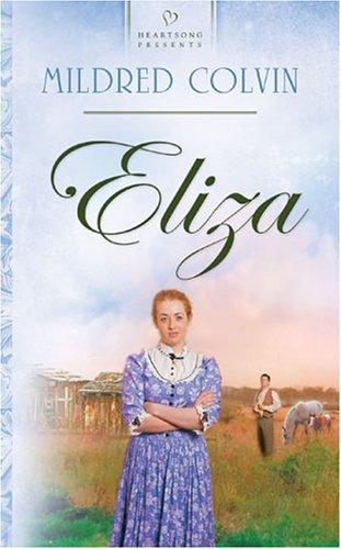 Eliza (Heartsong Presents #591)