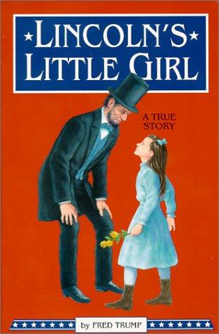 Lincoln's Little Girl
