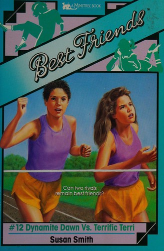 Best Friends #12 Dynamite Dawn Vs. Terrific Terri