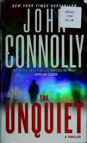 The Unquiet: A Thriller