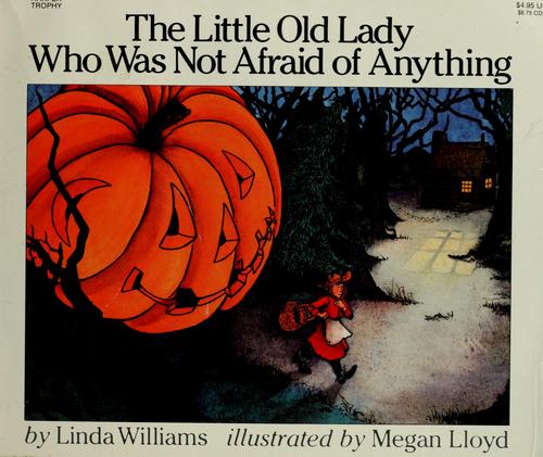 The Little Old Lady Who Was Not Afraid Of Anything