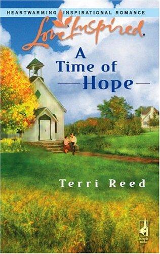 A Time Of Hope (Love Inspired #370)