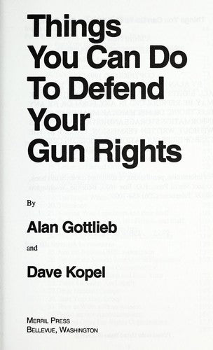 Things You Can Do To Defend Your Gun Rights