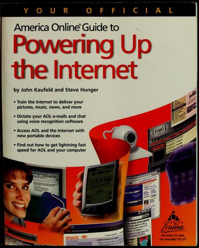 Your Official America Online Guide To Powering Up The Internet