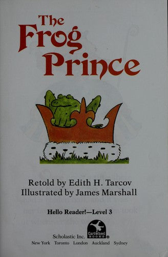 The Frog Prince (Hello Reader! Level 3, Grades 1 & 2)