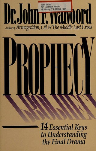 Prophecy: 14 Essential Keys To Understanding The Final Drama