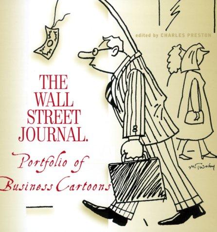 The Wall Street Journal Portfolio Of Business Cartoons