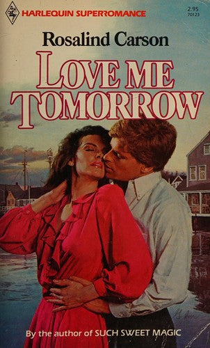 Love Me Tomorrow