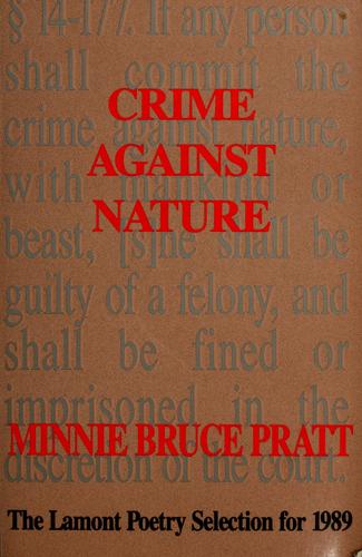 Crime Against Nature (with Notes and  Autographed): The Lamont Poetry Selection For 1989