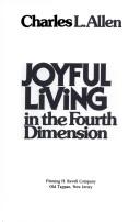 Joyful Living In The Fourth Dimension