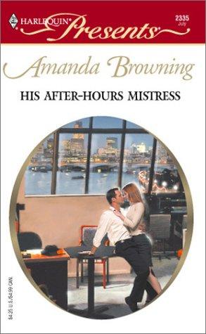 His After Hours Mistress (In Love With Her Boss)