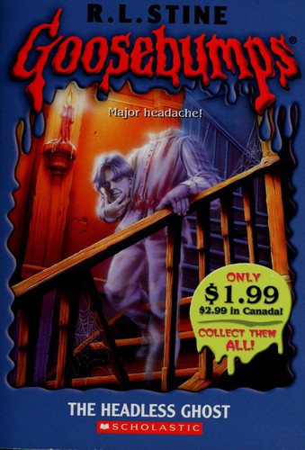 The Headless Ghost (Goosebumps, No 37)