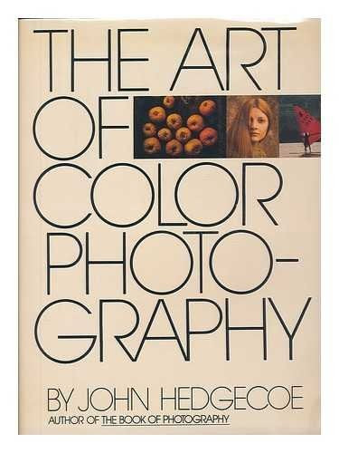 The Art Of Color Photography