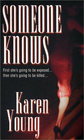 Someone Knows (Zebra Romantic Suspense)