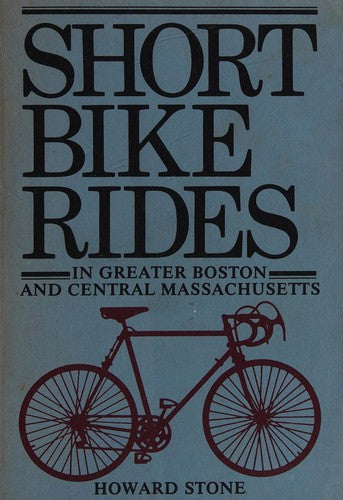 Short Bike Rides In Greater Boston And Central Massachusetts