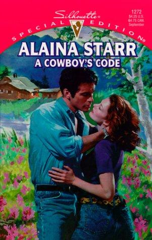 A Cowboy's Code (Silhouette Special Edition, 1272)