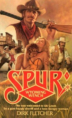Spur #5: Wyoming Wench