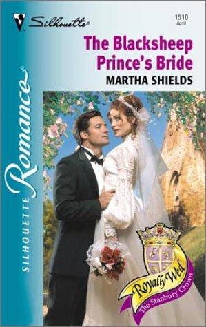 Blacksheep Prince's Bride (Royally Wed) (Silhouette Romance, No 1510)