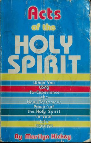 Acts Of The Holy Spirit