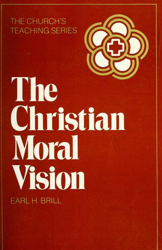 The Christian Moral Vision (Church's Teaching Series)