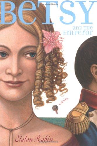Betsy And The Emperor