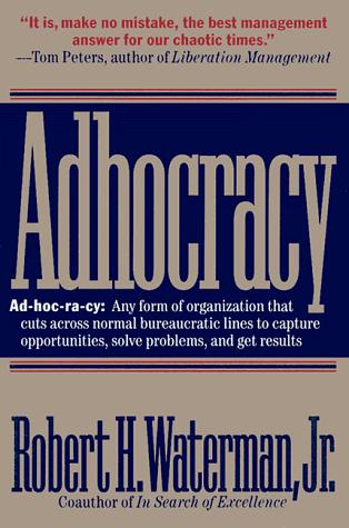 Adhocracy: The Power To Change: The Power to Change
