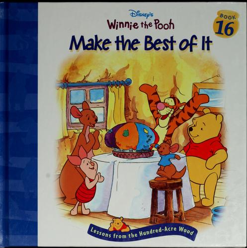 Make The Best Of It (Disney's Winnie The Pooh)