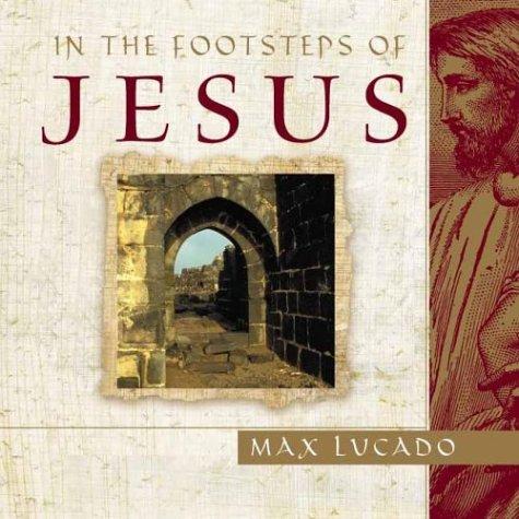 In The Footsteps Of Jesus