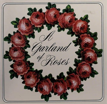 A Garland Of Roses