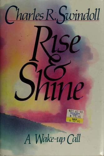 Rise & Shine A Wake-Up Call: a wake-up call