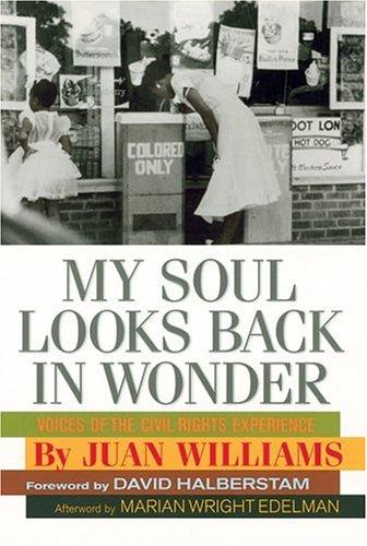 My Soul Looks Back In Wonder: Voices Of The Civil Rights Experience (Aarp)