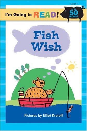 I'm Going To Read (Level 1): Fish Wish (I'm Going To Read Series)