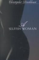 A Selfish Woman