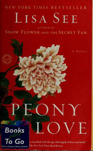 Peony In Love: A Novel