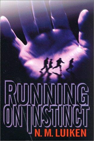 Running On Instinct