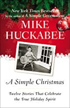 A Simple Christmas: twelve stories that celebrate the true holiday spirit
