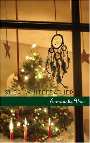 Comanche Vow (Harlequin Special Release)