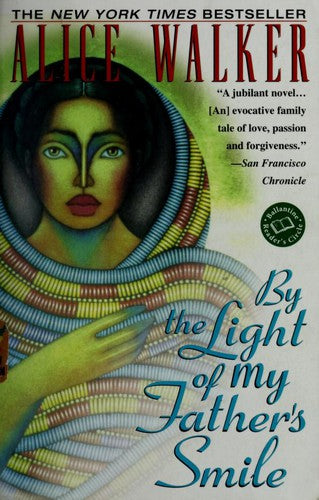 By The Light Of My Father's Smile: A Novel (Ballantine Reader's Circle)