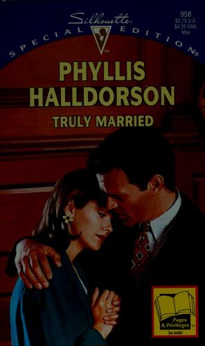 Truly Married (Silhouette Special Edition, No 958)