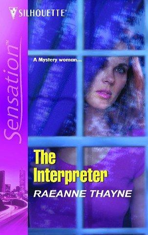 The Interpreter (Silhouette Intimate Moments) (Silhouette Intimate Moments)