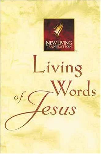 Living Words Of Jesus