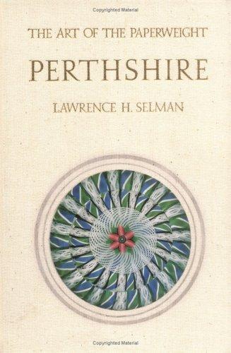 The Art Of The Paperweight Perthshire